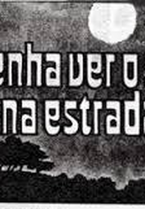 Venha Ver o Sol na Estrada (Venha Ver o Sol na Estrada)