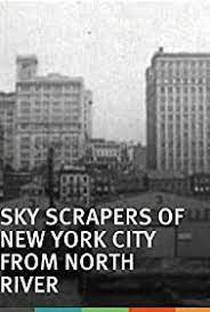 Skyscrapers of New York City, from the North River - Poster / Capa / Cartaz - Oficial 1