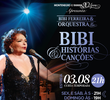 Bibi Ferreira - Histórias e Canções