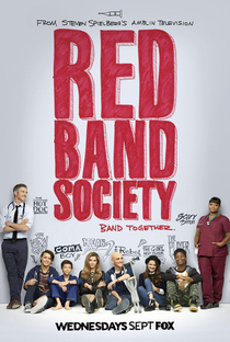 Red Band Society - Poster / Capa / Cartaz - Oficial 1