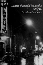 Uma Rua Chamada Triumpho 1969/70 (Uma Rua Chamada Triumpho 1969/70)