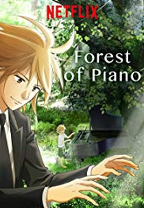 Forest of Piano (1ª Temporada) (Forest of Piano (Season 1))