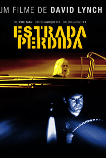 Estrada Perdida - Poster / Capa / Cartaz - Oficial 14
