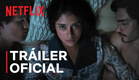 Mal de Amores | Tráiler oficial | Netflix