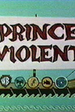 Prince Violent (Prince Violent)