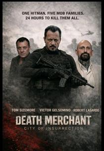 Death Merchant: City of Insurrection (Death Merchant: City of Insurrection)