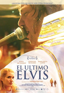 O Último Elvis