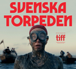 The Swedish Torpedo