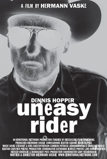 Dennis Hopper: Uneasy Rider - Poster / Capa / Cartaz - Oficial 1