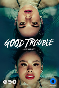 Good Trouble (1ª Temporada) - Poster / Capa / Cartaz - Oficial 1