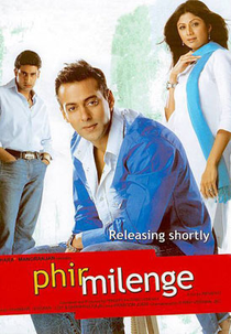 Phir Milenge (Phir Milenge)