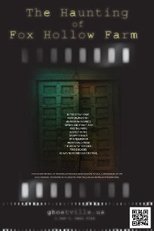 The Haunting of Fox Hollow Farm (The Haunting of Fox Hollow Farm)