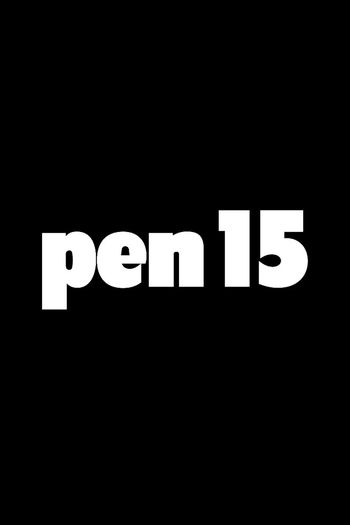 Poster de Franquia PEN15 (2019)