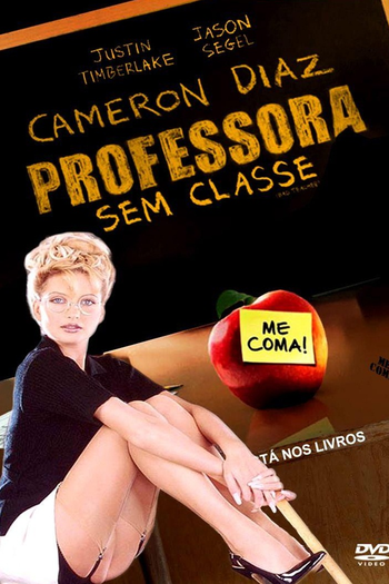  de Filme Professora Sem Classe (2011)