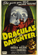 A Filha de Drácula (Dracula's Daughter)