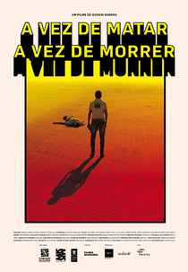 A Vez de Matar, a Vez de Morrer (A Vez de Matar, a Vez de Morrer)