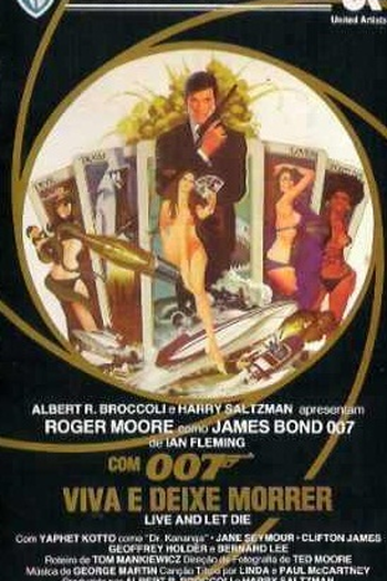  de Filme Com 007 Viva e Deixe Morrer (1973)