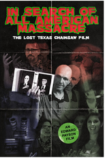 Em Busca de All American Massacre: O Filme Perdido de O Massacre da Serra Elétrica (In Search of All American Massacre: The Lost Texas Chainsaw Film)