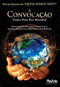 A Convocação - Todos Pela Paz Mundial (The Invocation)