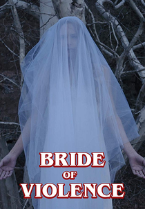 Bride of Violence (Bride of Violence)