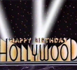 Happy 100th Birthday, Hollywood 