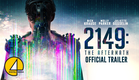 2149: The Aftermath (2019) | Official Trailer | Sci-fi/Thriller