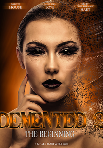 Demented 2: The Beginning (Demented 2: The Beginning)