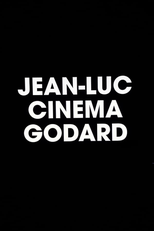 Jean-Luc Cinema Godard (Jean-Luc Cinema Godard)