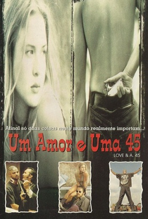 Um Amor e Uma 45 - Poster / Capa / Cartaz - Oficial 3