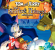 Tom e Jerry Encontra Sherlock Holmes
