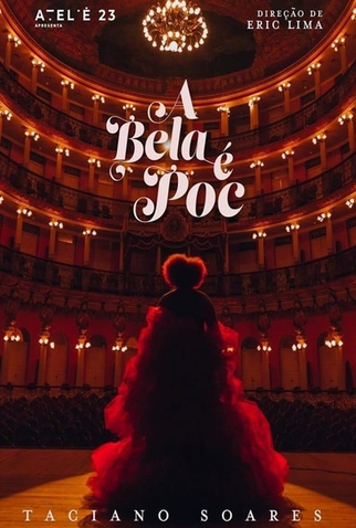 Poster 1 de Curta A Bela é Poc (2021)