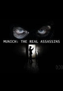 Terror em Munique - O Contra Ataque de Israel (Munich: The Real Assassins)