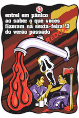 Entrei em Pânico ao Saber o que Vocês Fizeram na Sexta-Feira 13 do Verão Passado (Entrei em Pânico ao Saber o que Vocês Fizeram na Sexta-Feira 13 do Verão Passado)