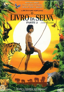 O Livro da Selva - Parte 2 (The Second Jungle Book: Mowgli & Baloo)