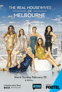 The Real Housewives of Melbourne - Poster / Capa / Cartaz - Oficial 1
