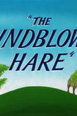 Pernalonga e o Lobo Mau (The Windblown Hare)