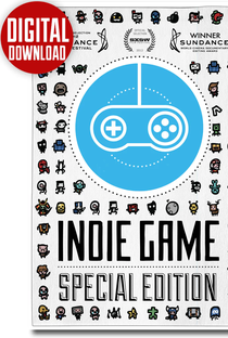 Indie Game: The Movie - Special Edition - Poster / Capa / Cartaz - Oficial 4