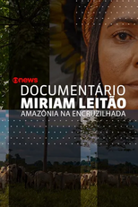 Miriam Leitão Amazônia na Encruzilhada (Amazônia na Encruzilhada)
