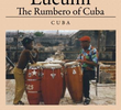 Lucumi, O Rumbero de Cuba