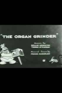 The Organ Grinder - Poster / Capa / Cartaz - Oficial 1