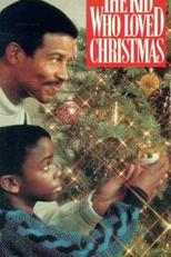 O Maior Presente de Natal (The Kid Who Loved Christmas)