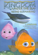 Reino Submarino: O Retorno do Rei (Kingdom Under the Sea: Return of the King)