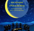 A Wish to the Moon Concert