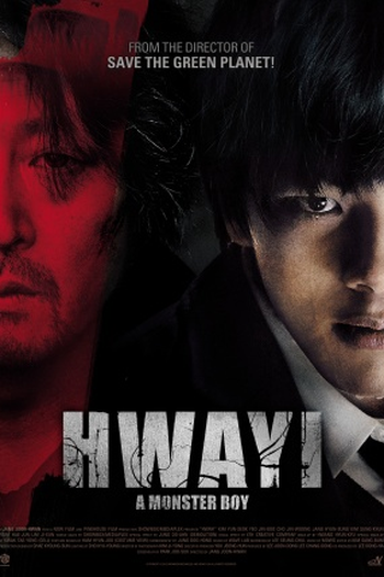  de Filme Hwayi: O Garoto Monstro (2013)