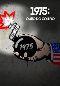 1975: O Ano do Colapso (Breakdown: 1975)
