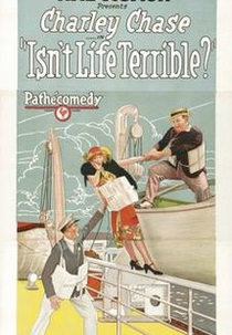Isn’t Life Terrible? (Isn’t Life Terrible?)