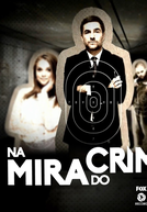 Na Mira do Crime