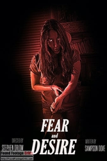Fear and Desire (Fear and Desire)