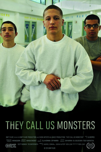 Poster de Filme They Call Us Monsters (2016)