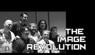 The Image Revolution -- Trailer